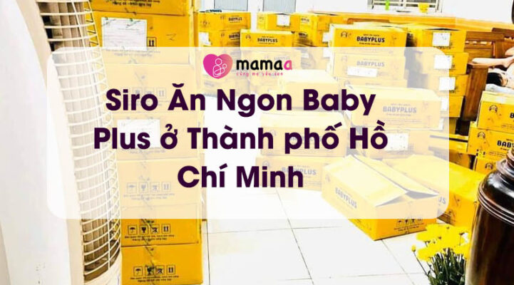 Siro Ăn Ngon Baby Plus ở Thành phố Hồ Chí Minh