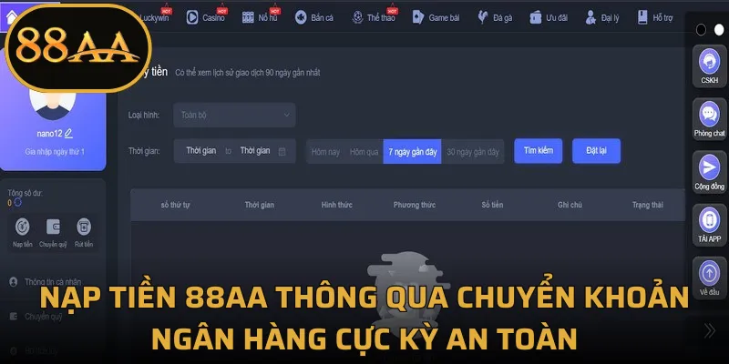 Nạp tiền 88AA thông qua chuyển khoản ngân hàng cực kỳ an toàn