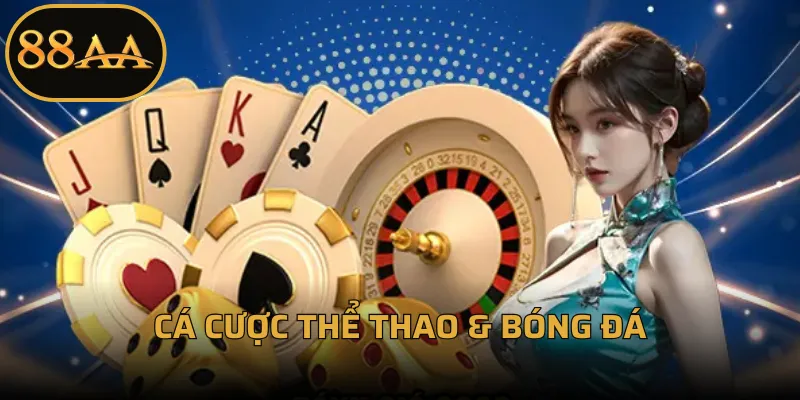 Cá cược thể thao & Bóng đá